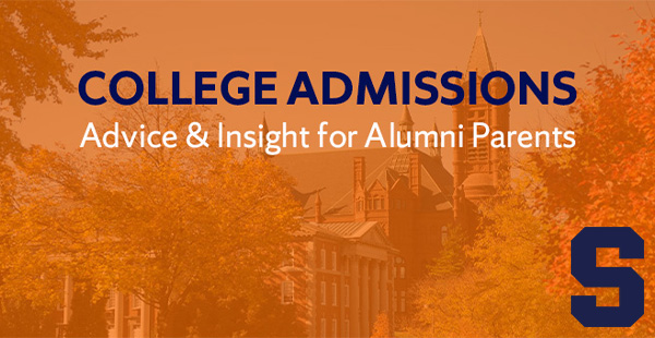 College Admissions Advice & Insight for Alumni Parents